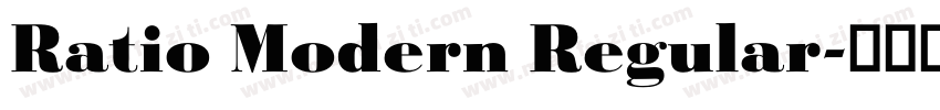 Ratio Modern Regular字体转换